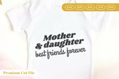 Mother and daughter best friends svg on baby grow