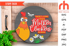 mother clucker sign, chicken door sign svg, farm hanger svg, farmhouse sign dxf, ranch door sign svg, round hanging sign svg, laser cut file, layered sign svg, wood home sign svg, countryside sign svg, quirky chicken svg, chicken silhouette, welcome sign 
