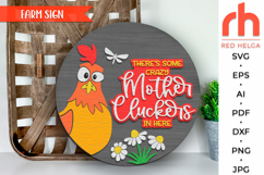 mother clucker sign, chicken door sign svg, farm hanger svg, farmhouse sign dxf, ranch door sign svg, round hanging sign svg, laser cut file, layered sign svg, wood home sign svg, countryside sign svg, quirky chicken svg, chicken silhouette, welcome sign 