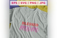 Blessed Mom Mother&#039;s Day Quote Stickers Product Image 2