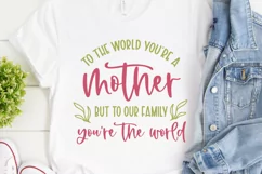 Mother SVG Cut File | Mom Mummy Mama Mother Quotes SVG Product Image 1