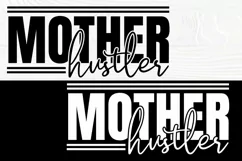 Mother Hustler SVG|Mom Life SVG|Mothers Day SVG Cut File Product Image 1