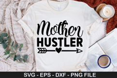 Mother hustler - Strong Woman SVG Design Product Image 1