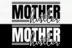 Mother Hustler SVG|Mom Life SVG|Mothers Day SVG Cut File Product Image 2