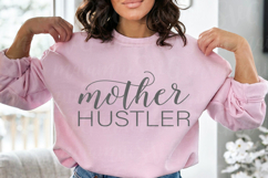 Mother Hustler Svg, Mom Life Png Product Image 1