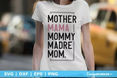 Mother Mama Mommy Madre Mom SVG | Funny Mother's Day SVG Product Image 1