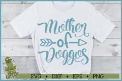 Mother of Doggos Dog Mom SVG Product Image 1