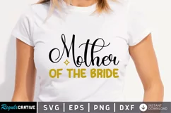 Mother of the bride SVG, Wedding SVG Design Product Image 1
