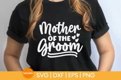 Mother of the groom wedding svg quote Product Image 2