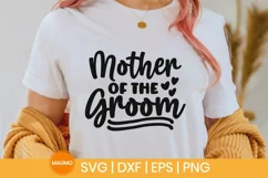 Mother of the groom wedding svg quote Product Image 3
