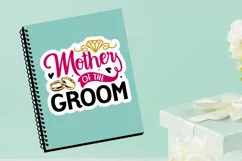 Mother Of the groom Stickers PNG Product Image 3