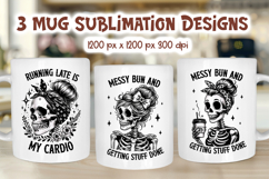 Messy Bun Skeleton PNG | Funny Mom Mug Sublimation Design Product Image 1