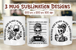Funny Mom Mug Sublimation | Skeleton Quote PNG Design Product Image 1