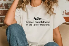 Mother the most beautiful word on the lips of mankind SVG Product Image 1