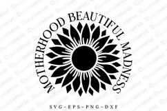 Motherhood Beautiful Madness SVG Design, Mother&#039;s Day SVG Product Image 1