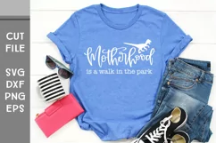Motherhood is a walk in the park, with Raptor Dinosaur SVG Product Image 1