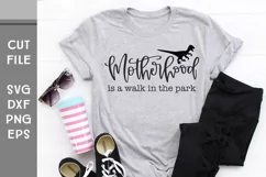 Motherhood is a walk in the park, with Raptor Dinosaur SVG Product Image 2