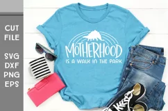 Motherhood is a walk in the park, with Stegosaurus SVG Product Image 1