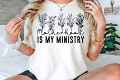 Motherhood Is My Ministry SVG Design, Mother&#039;s Day SVG Product Image 2