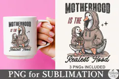 Motherhood is the Realest Hood Png Product Image 6