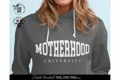Download this Motherhood SVG today. These Motherhood University SVG are compatible with Cricut, Glowforge and Silhouette Cutting Machines.