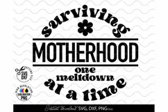 Download this Surviving Motherhood SVG today. These Motherhood SVG are compatible with Cricut, Glowforge and Silhouette Cutting Machines.