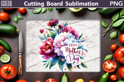 Mothers Day Cutting Board | Happy Mother&#039;s Day Sublimation Product Image 1