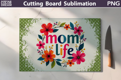 Mothers Day Cutting Board | Mom Life Sublimation Product Image 1
