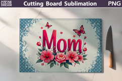Mothers Day Cutting Board | Mom Floral Sublimation Product Image 1