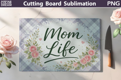 Mom Life Floral Cutting Board Design | Kitchen Sublimation Product Image 1