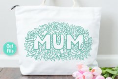 Mothers Day Decor with Word Mum and Flowers SVG Cut File for Tote Bag