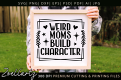 Weird Mom Life SVG Funny Mama Mothers Day T-shirt Mug Design Product Image 3