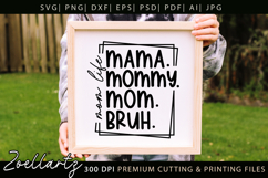 Mothers Day SVG for Cricut Mommy Mom Mama T-shirt Mug Design Product Image 4