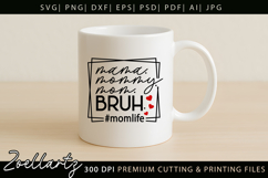 Mothers Day SVG for Cricut Mommy Mom Mama T-shirt Mug Design Product Image 6