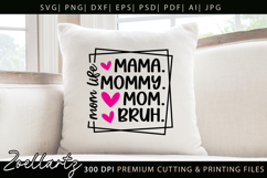 Mothers Day SVG for Cricut Mommy Mom Mama T-shirt Mug Design Product Image 2