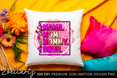 Mothers Day PNG for Sublimation Mom Life T-shirt Mug Design Product Image 3