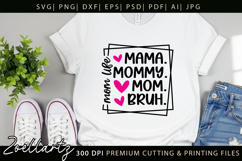 Mothers Day SVG for Cricut Mommy Mom Mama T-shirt Mug Design Product Image 7
