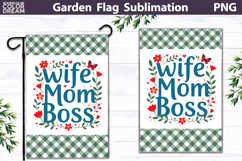 Wife Mom Boss Garden Flag | Floral Mother’s Day Sublimation Product Image 1