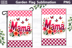 Mama Garden Flag | Floral Mother’s Day Sublimation Product Image 1