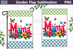 Mama Garden Flag | Floral Mother’s Day Sublimation Product Image 1