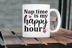 best mom,nap time,happy hour,mother's day design,mother's day images,business use,commercial use,mother's day svg,mother's day cricut,mother's day png,mother's day jpeg,mother's day eps