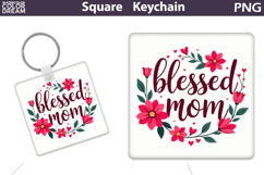 Mothers Day Square Keychain | Blessed Mom Sublimation Product Image 1