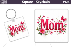 Mothers Day Square Keychain | Mom Sublimation Product Image 1