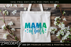 Mama of Both SVG for Cricut Mommy Mom Mothers Day T-shirt Product Image 7