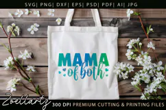 Mama of Both SVG for Cricut Mommy Mom Mothers Day T-shirt Product Image 7