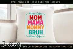 Funny Mom Life SVG for Cricut Mothers Day T-shirt Mug Design Product Image 5