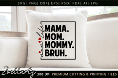 Mom Life Mothers Day SVG for Cricut Mom T-shirt Mug Design Product Image 2