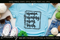 Mothers Day SVG for Cricut Mommy Mom Mama T-shirt Mug Design Product Image 4