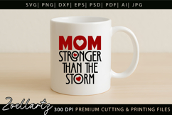 Strong Mom SVG for Cricut Mothers Day T-shirt Mug Design Product Image 5