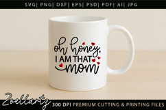 That Mom SVG Mama Life SVG Mothers Day T-shirt Mug Design Product Image 4